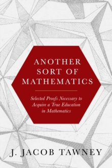 Another Sort of Mathematics