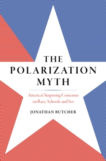 Image for The Polarization Myth