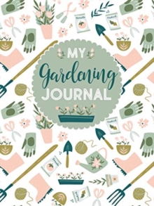 My Gardening Journal