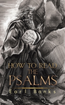 How to Read the Psalms