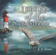LEGEND OF THE LIGHTHOUSE