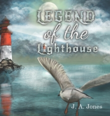 LEGEND OF THE LIGHTHOUSE