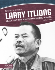 Image for Larry Itliong leads the way for farmworkers' rights