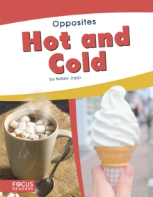 Image for Opposites: Hot and Cold
