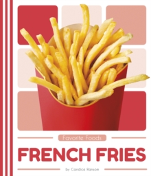 Favorite Foods: French Fries