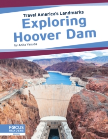 Image for Travel America's Landmarks: Exploring Hoover Dam