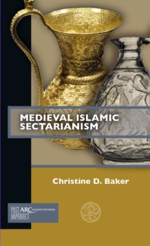 Image for Medieval Islamic sectarianism