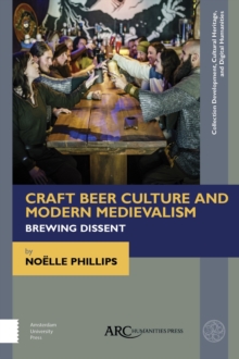 Image for Craft Beer Culture and Modern Medievalism