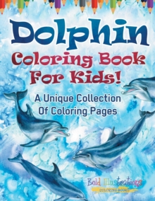 Image for Dolphin Coloring Book For Kids!