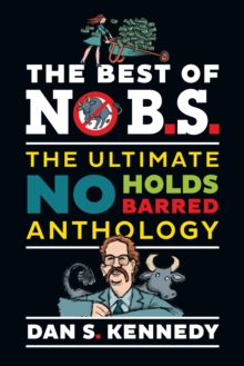 The Best of No BS: The Ultimate No Holds Barred Anthology