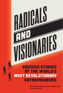 Radicals and Visionaries