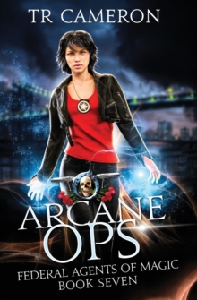 Image for Arcane Ops : An Urban Fantasy Action Adventure