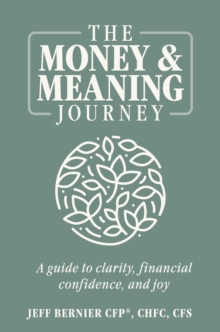Image for The Money & Meaning Journey