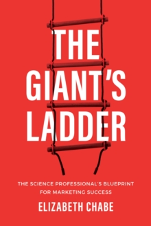 Image for Giant's Ladder: The Science Professional's Blueprint for Marketing Success