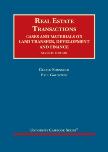 Image for Real Estate Transactions : Cases and Materials on Land Transfer, Development and Finance