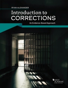Image for Introduction to Corrections : An Evidenced-Based Approach