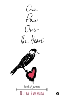 One Flew Over The Heart