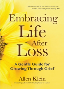 Embracing Life After Loss