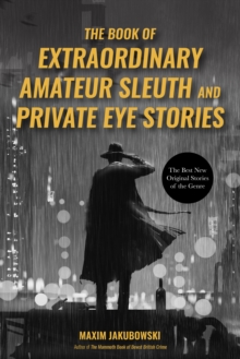 Image for The Book of Extraordinary Amateur Sleuth and Private Eye Stories