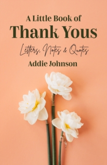 Image for Little Book of Thank Yous: Letters, Notes & Quotes
