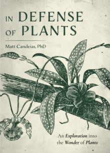 Image for In Defense of Plants