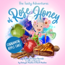 Tasty Adventures of Rose Honey by Flav City