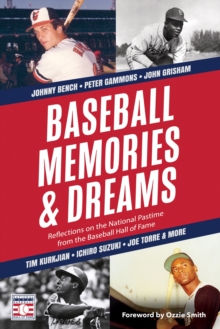Image for Baseball Memories & Dreams: Reflections on the National Pastime from the Baseball Hall of Fame