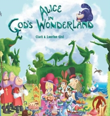 Image for Alice in God's Wonderland