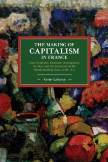 Making of Capitalism in France