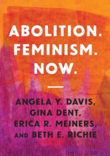 Image for Abolition. Feminism. Now.