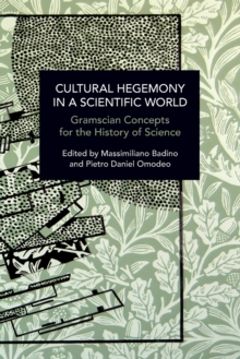 Image for Cultural Hegemony in a Scientific World