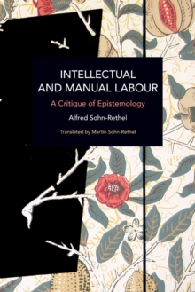 Image for Intellectual and manual labour  : a critique of epistemology