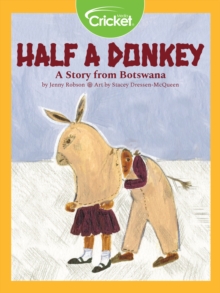 Image for Half a Donkey: A Story from Botswana