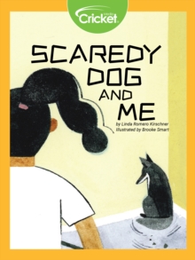 Image for Scaredy Dog and Me