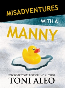 Misadventures with a Manny