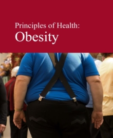 Principles of Health: Obesity