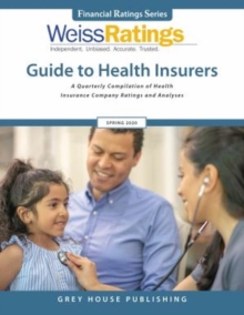 Image for Weiss Ratings Guide to Health Insurers, Spring 2020