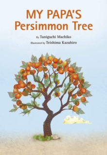 Image for My Papa's Persimmon Tree