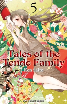 Image for Tales of the Tendo Family Volume 5