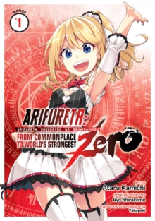Image for Arifureta - ZERO  : from commonplace to world's strongestVol. 1