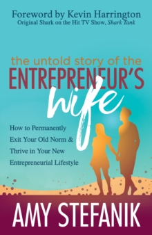 Image for The Untold Story of the Entrepreneur's Wife