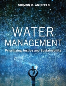 Image for Water Management : Prioritizing Justice and Sustainability