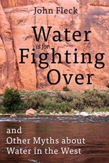 Image for Water Is for Fighting Over
