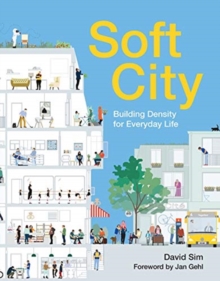 Image for Soft city  : building density for everyday life