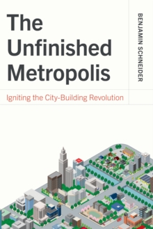 Image for The Unfinished Metropolis