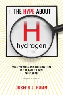 Hype about Hydrogen, Revised Edition