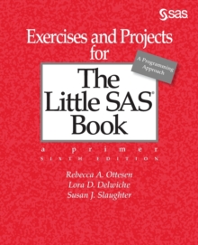 Image for Sixth Edition Exercises and Projects for the Little SAS Book