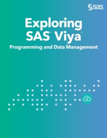 Image for Exploring SAS Viya