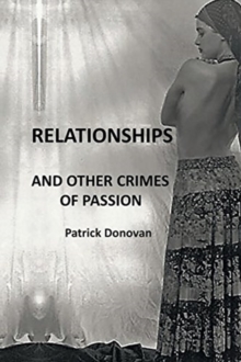 Image for Relationships and Other Crimes of Passion