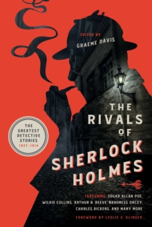Image for The rivals of Sherlock Holmes: the greatest detective stories: 1837-1914